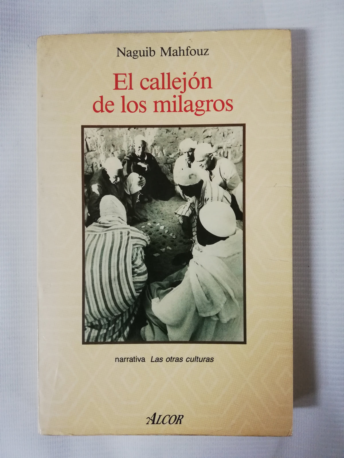 EL CALLEJÓN DE LOS MILAGROS - NAGUIB MAHFOUZ