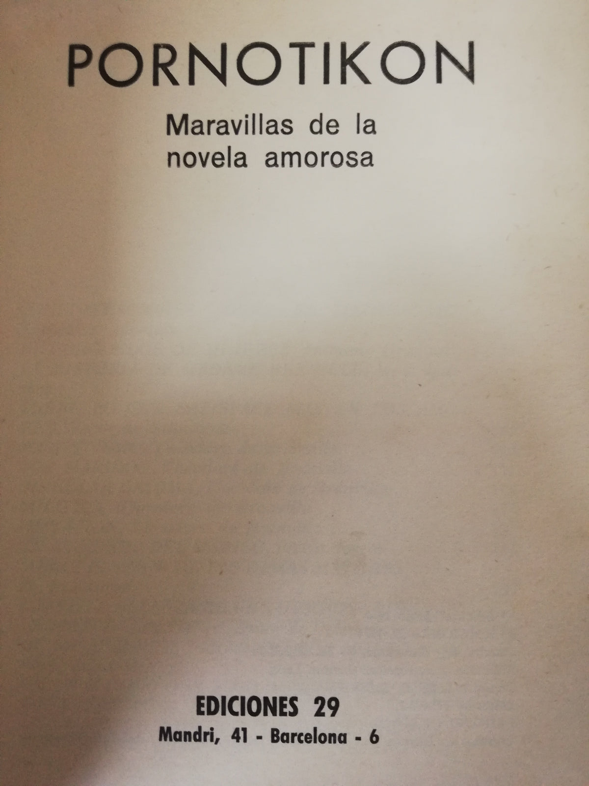 PORNOTIKON: MARAVILLAS DE LA NOVELA AMOROSA - RABELAIS, CERVANTES Y OTROS