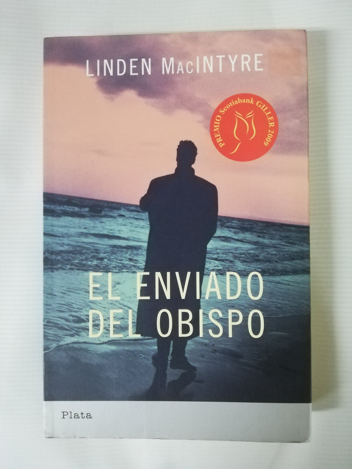 EL ENVIADO DEL OBISPO - LINDEN MacINTYRE