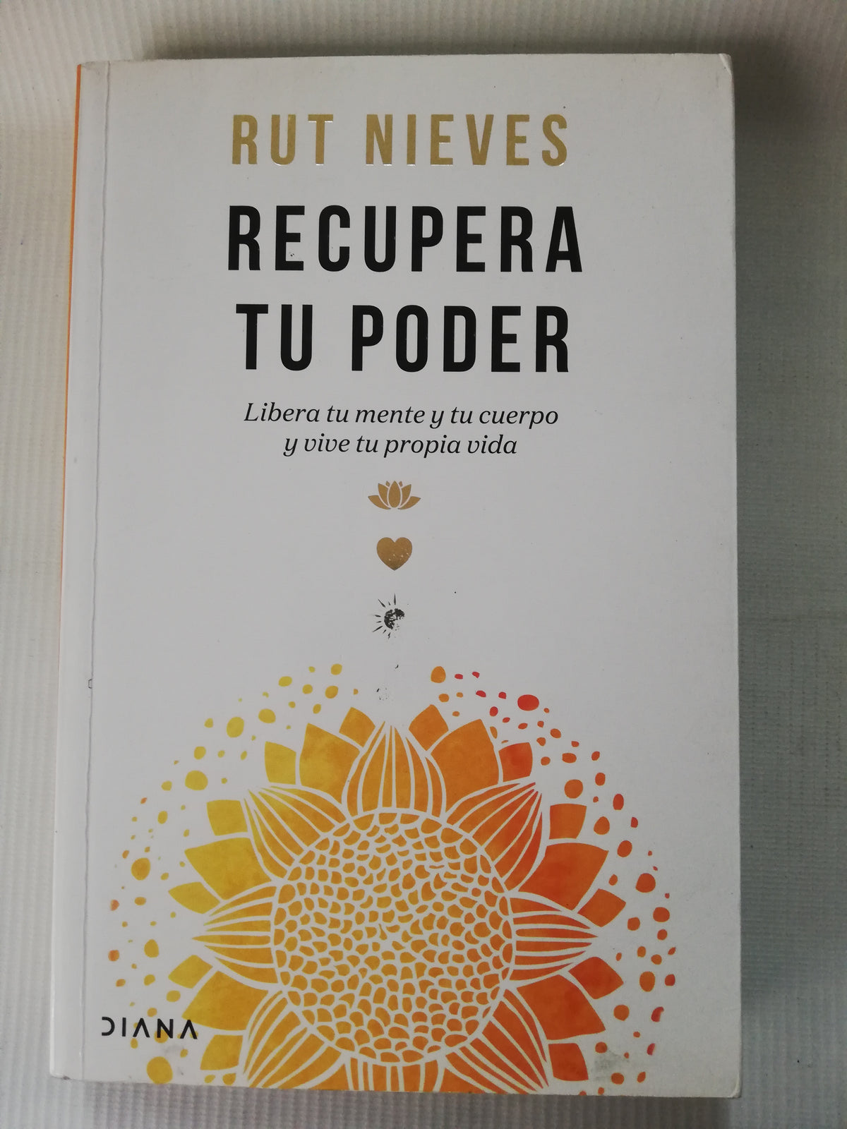 RECUPERA TU PODER - RUT NIEVES