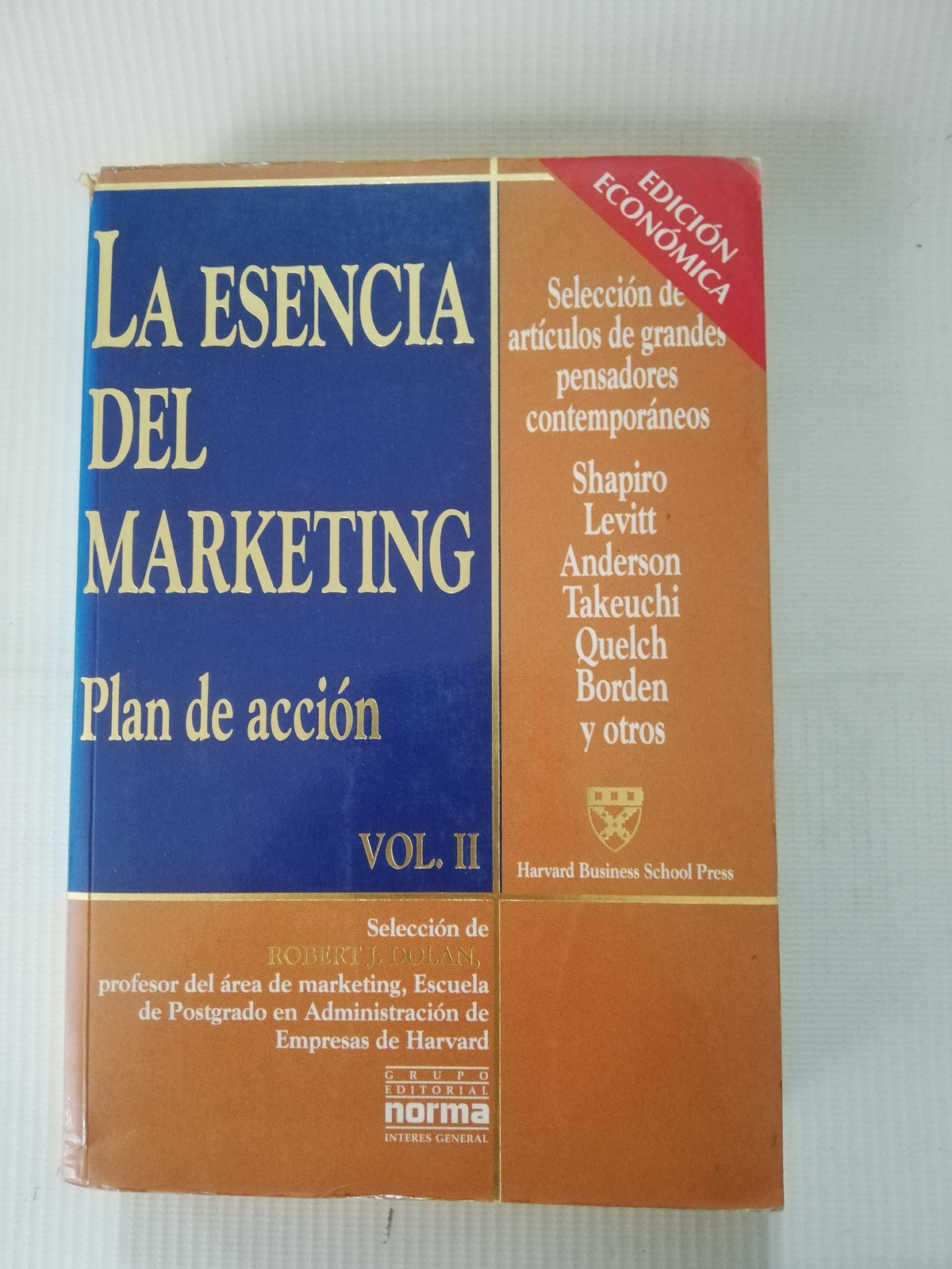 LA ENSENCIA DEL MARKETING - VOL.II - HARVAED BUSINESS SCHOOL PRESS