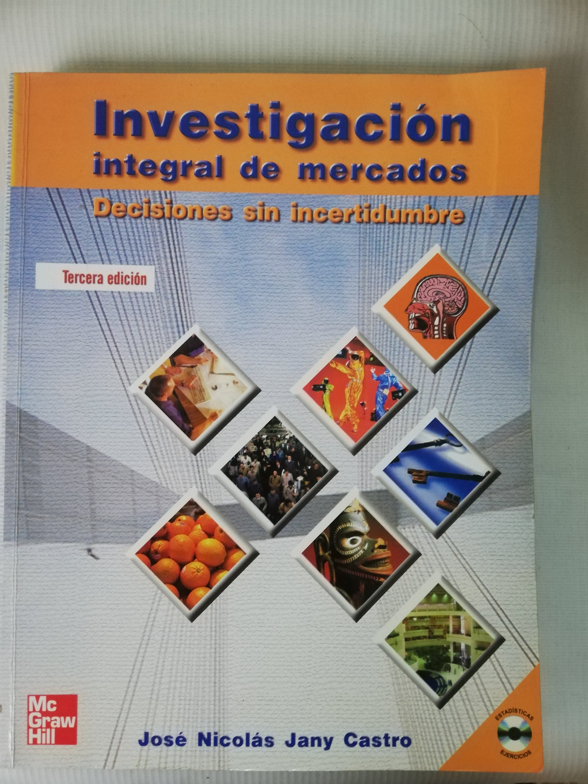 INVESTIGACION INTEGRAL DE MERCADOS - JOSE NICOLAS JANY CASTRO