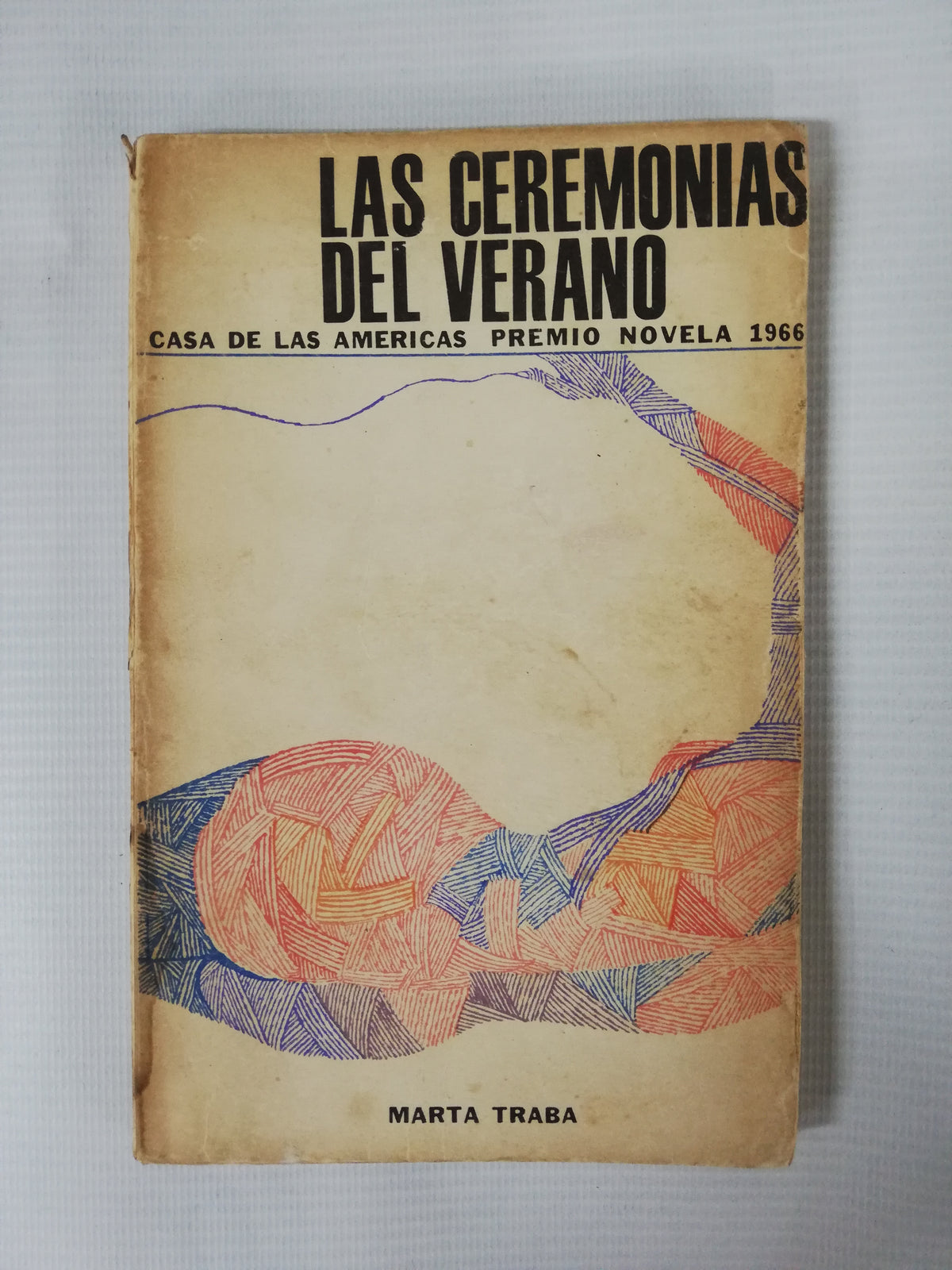 LAS CEREMONIAS DEL VERANO - MARTA TRABA