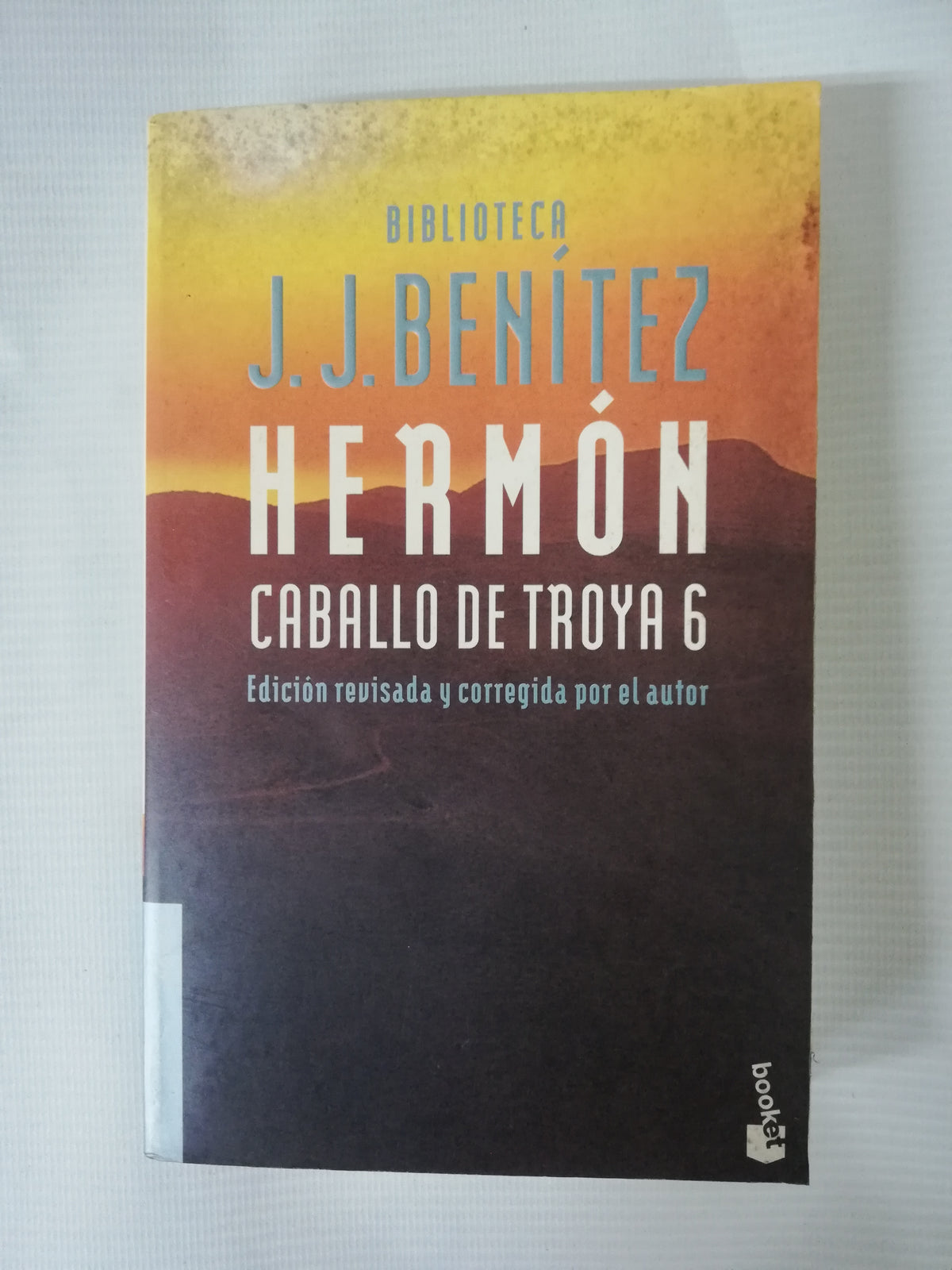 HERMÓN: CABALLO DE TROYA 6 - J.J. BENITEZ