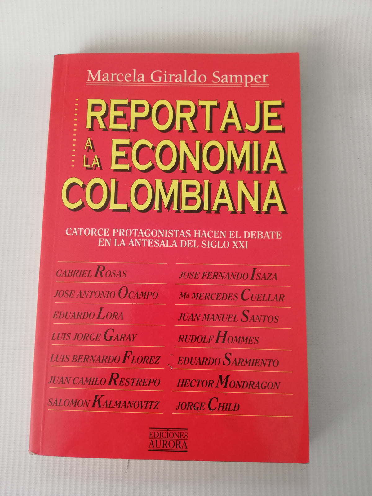 REPORTAJE A LA ECONOMIA COLOMBIANA - MARCELA GIRALDO SAMPER