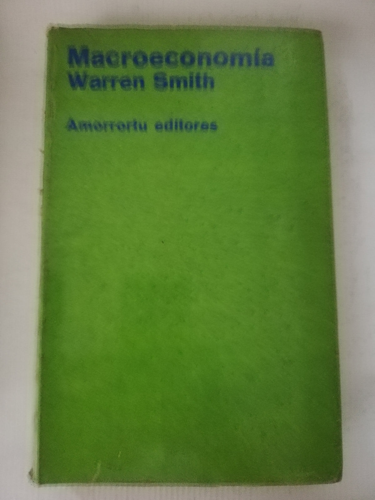 MACROECONOMIA WARREN SMITH - WARREN L. SMITH