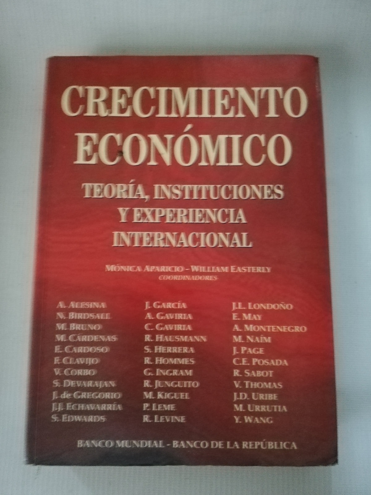 CRECIMIENTO ECONOMICO - MONICA APARICION - WILLIAM EASTERLY
