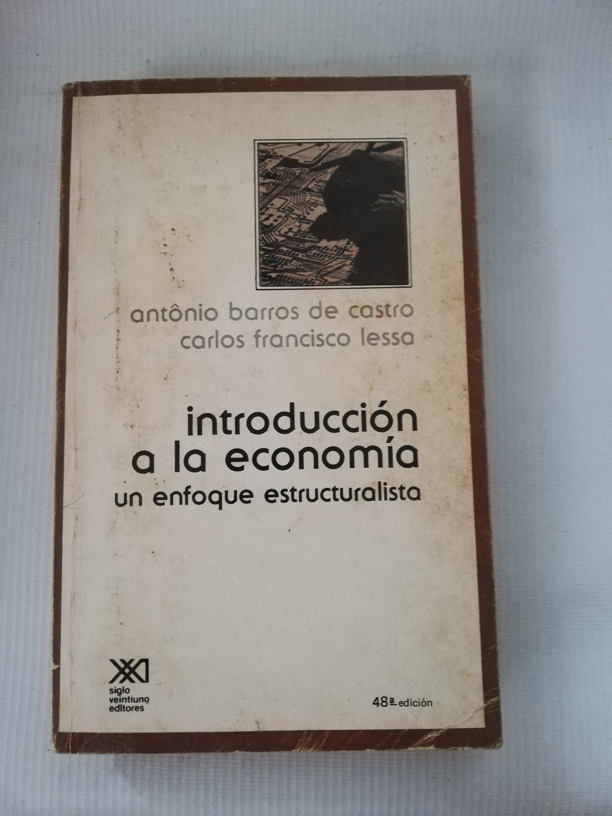 INTRODUCCION A LA ECONOMIA - ANTONIO BARROS DE CASTRO CARLOS FRANCISCO LESSA
