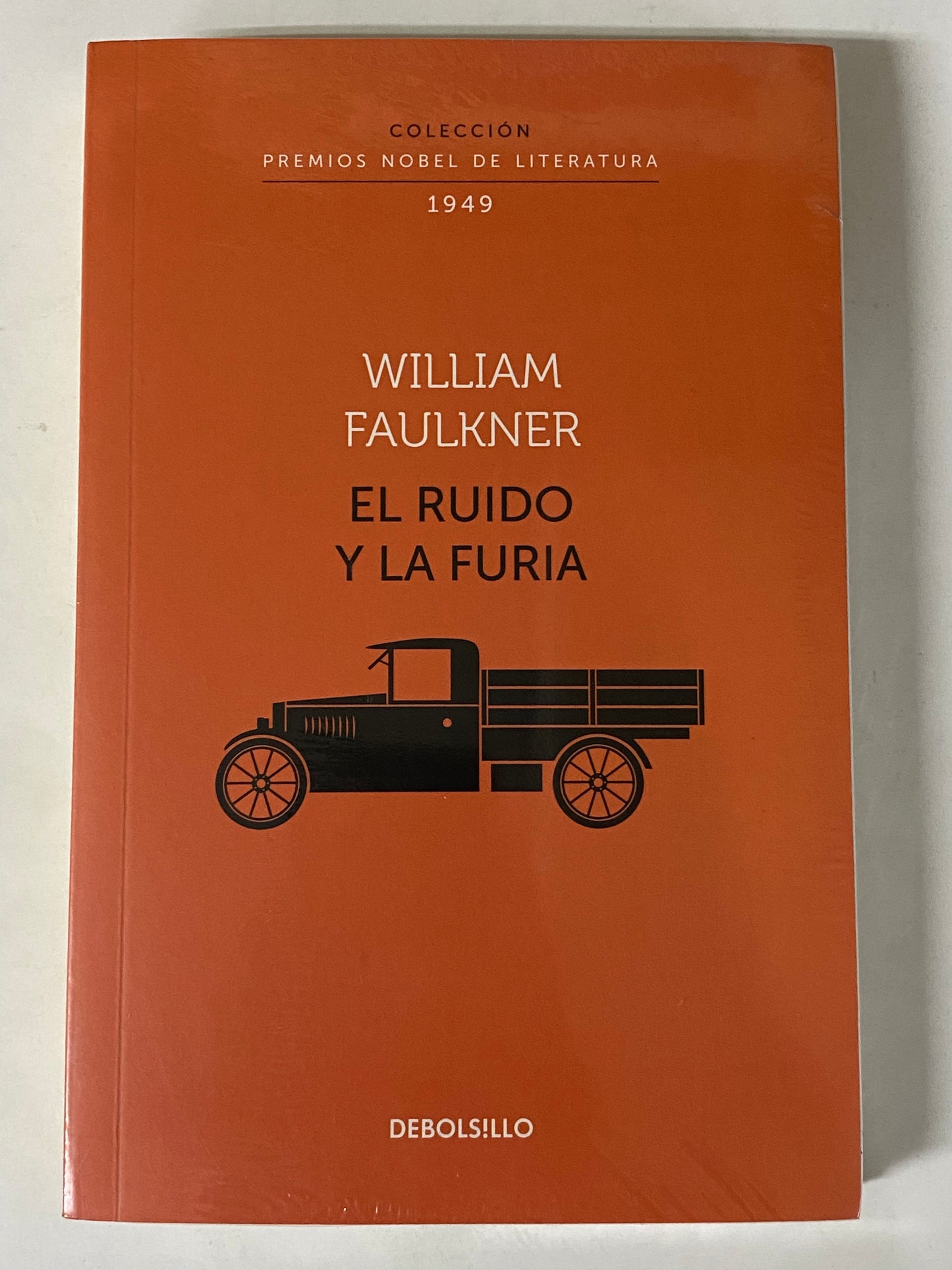 EL RUIDO Y LA FURIA - WILLIAM FAULKNER
