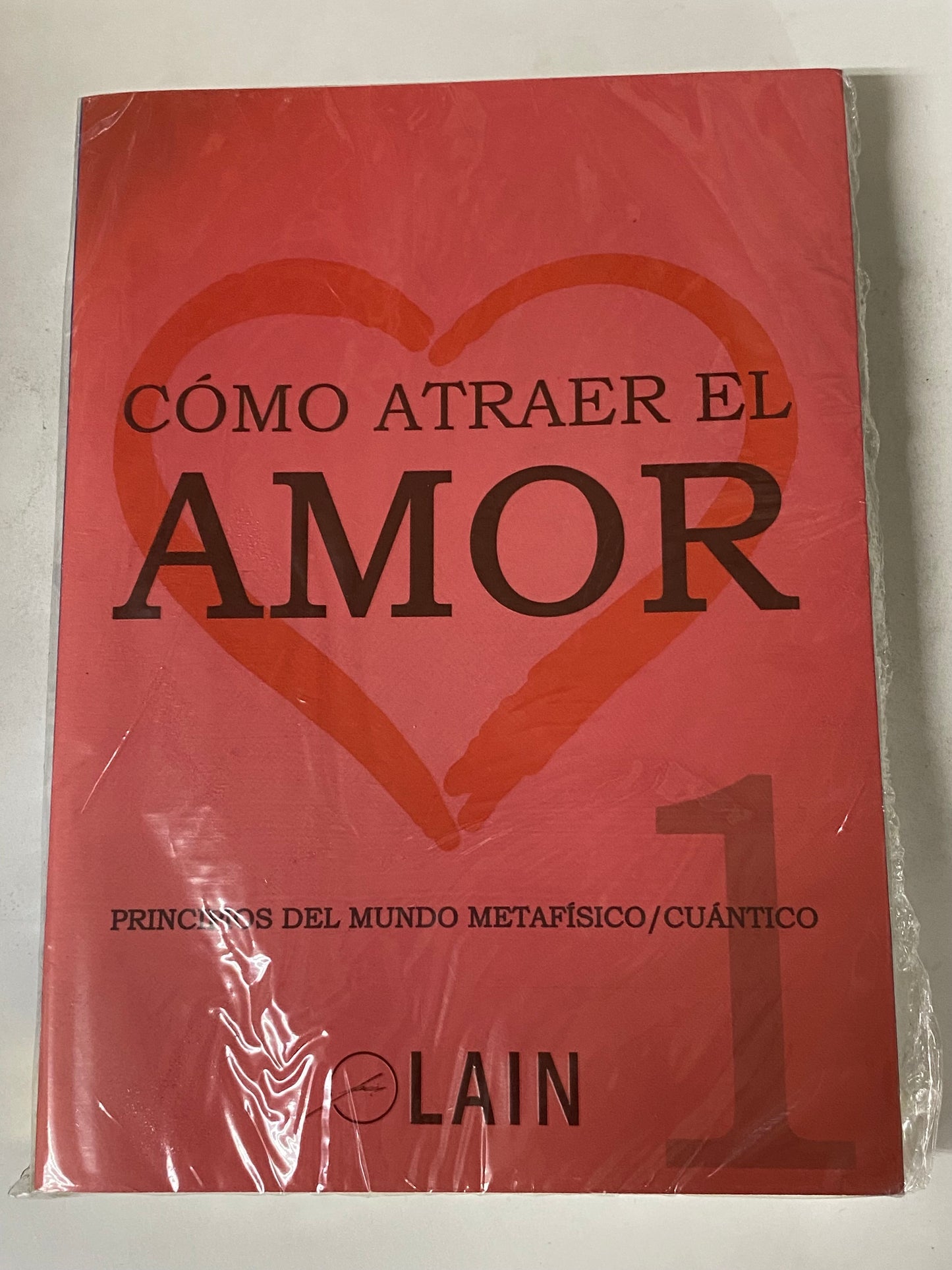 COMO ATRAER EL AMOR 1- LAIN