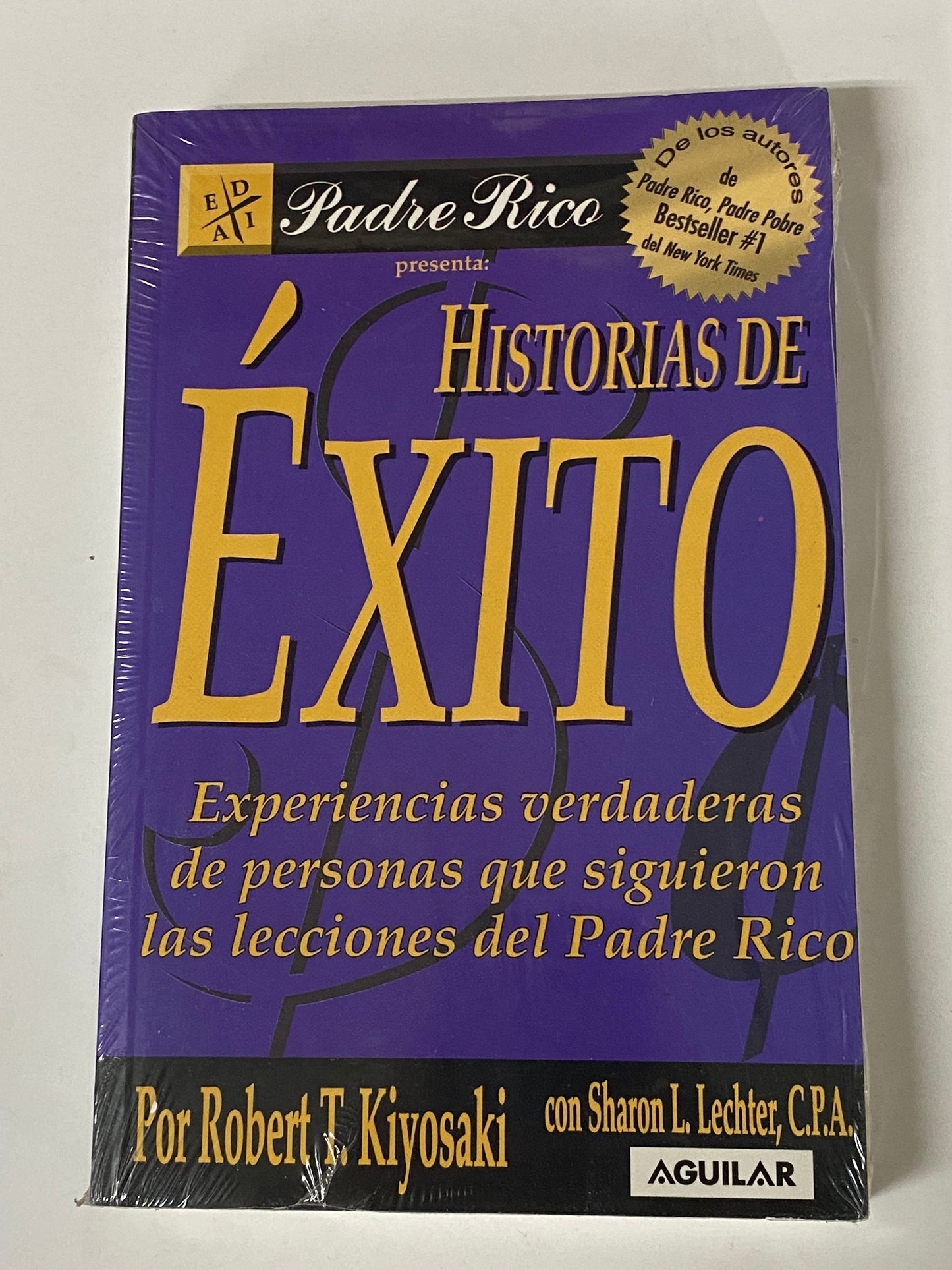 HISTORIAS DEL EXITO - ROBERT T. KIYOSAKI