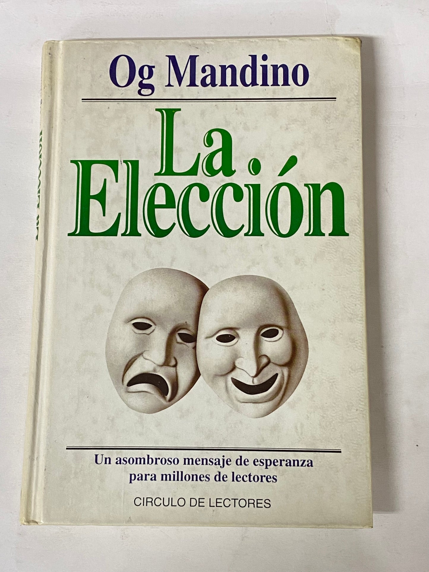 LA ELECCION- OG MANDINO