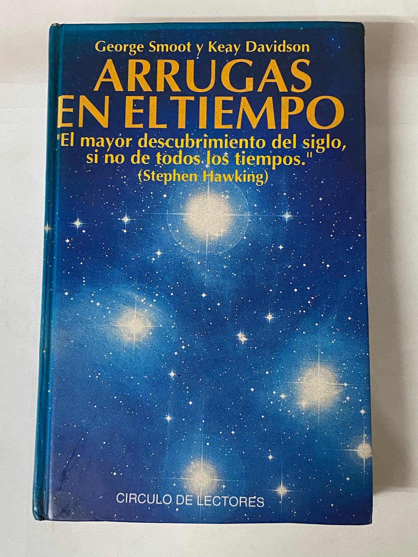 ARRUGAS EN EL TIEMPO - GEORGE SMOTT Y KEAY DAVIDSON