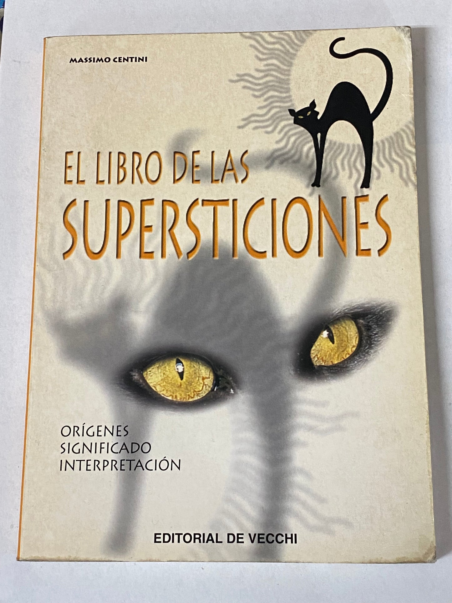 EL LIBRO DE LAS SUPERSTICIONES- MASSIMO CENTINI