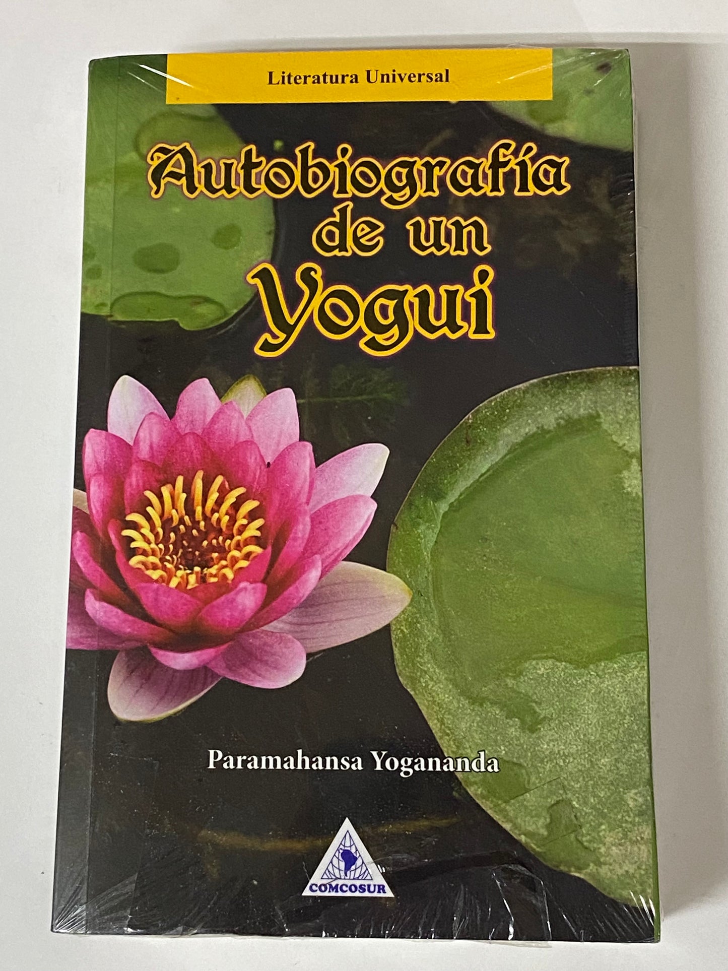 AUTOBIOGRAFIA DE UN YOGUI - PARAMAHANSA YOGANANDA