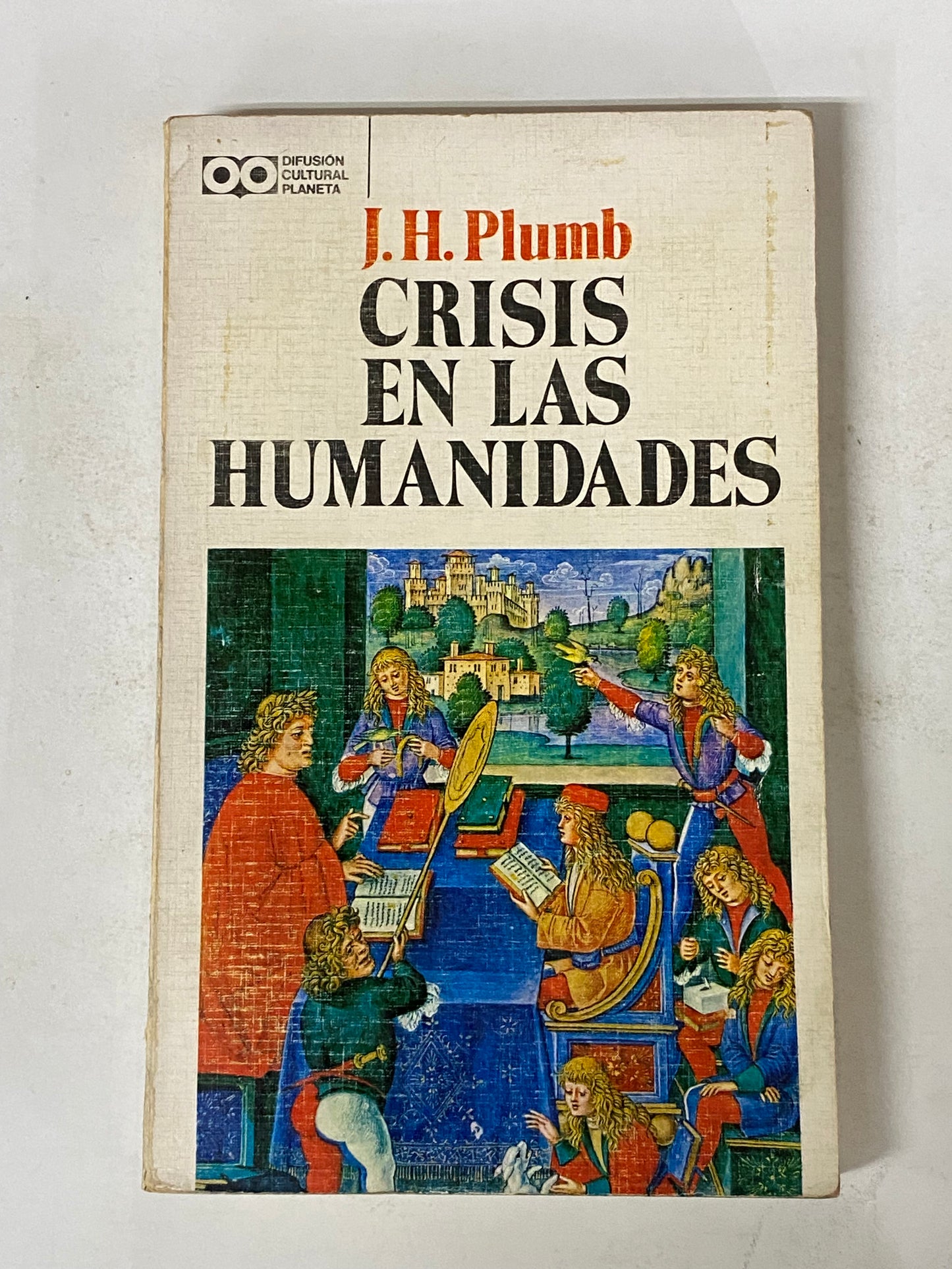 CRISIS EN LAS HUMANIDADES- J.H. PLUMB
