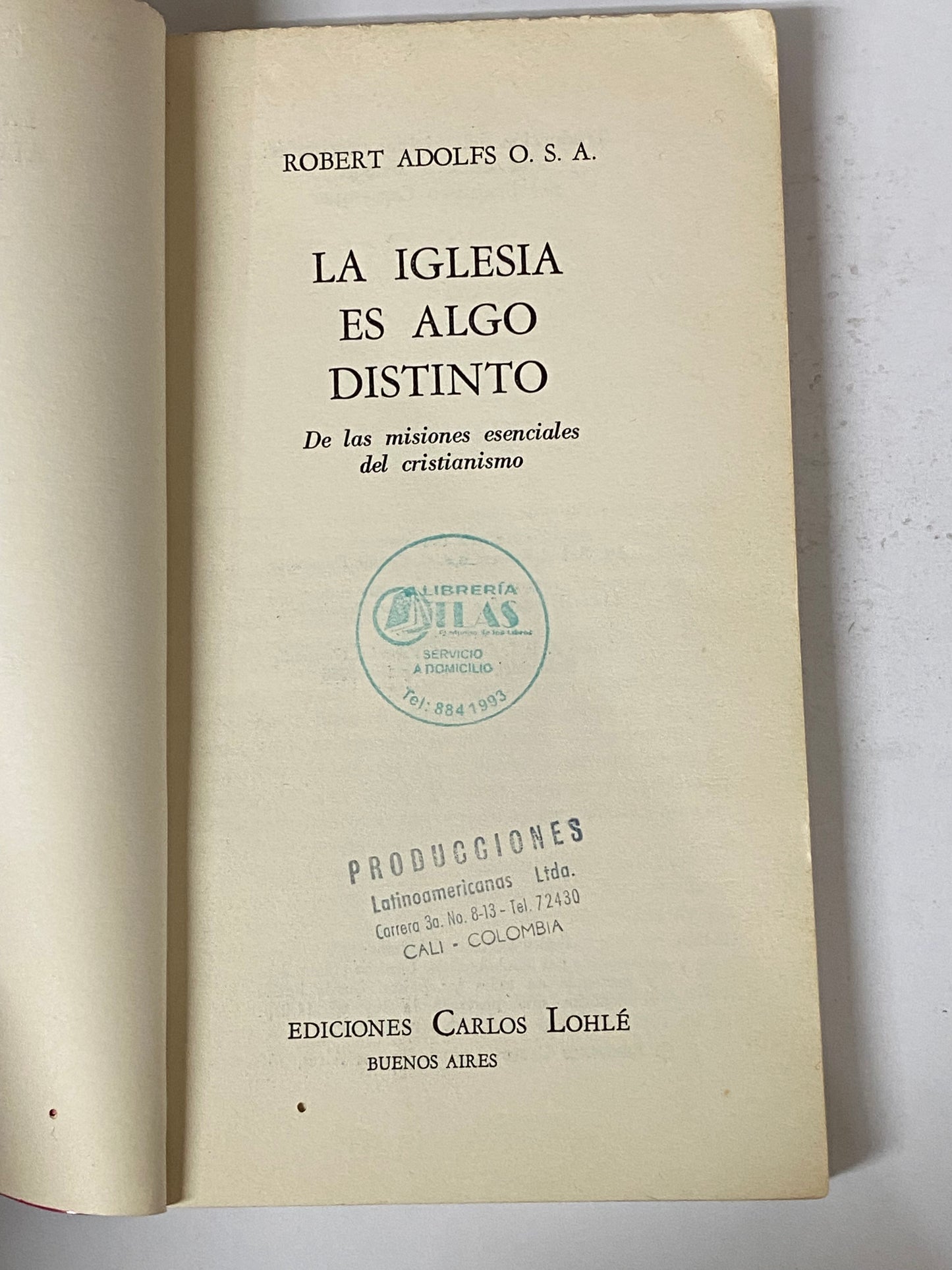 LA IGLESIA ES ALGO DISTINTO-ROBERT ADOLFS