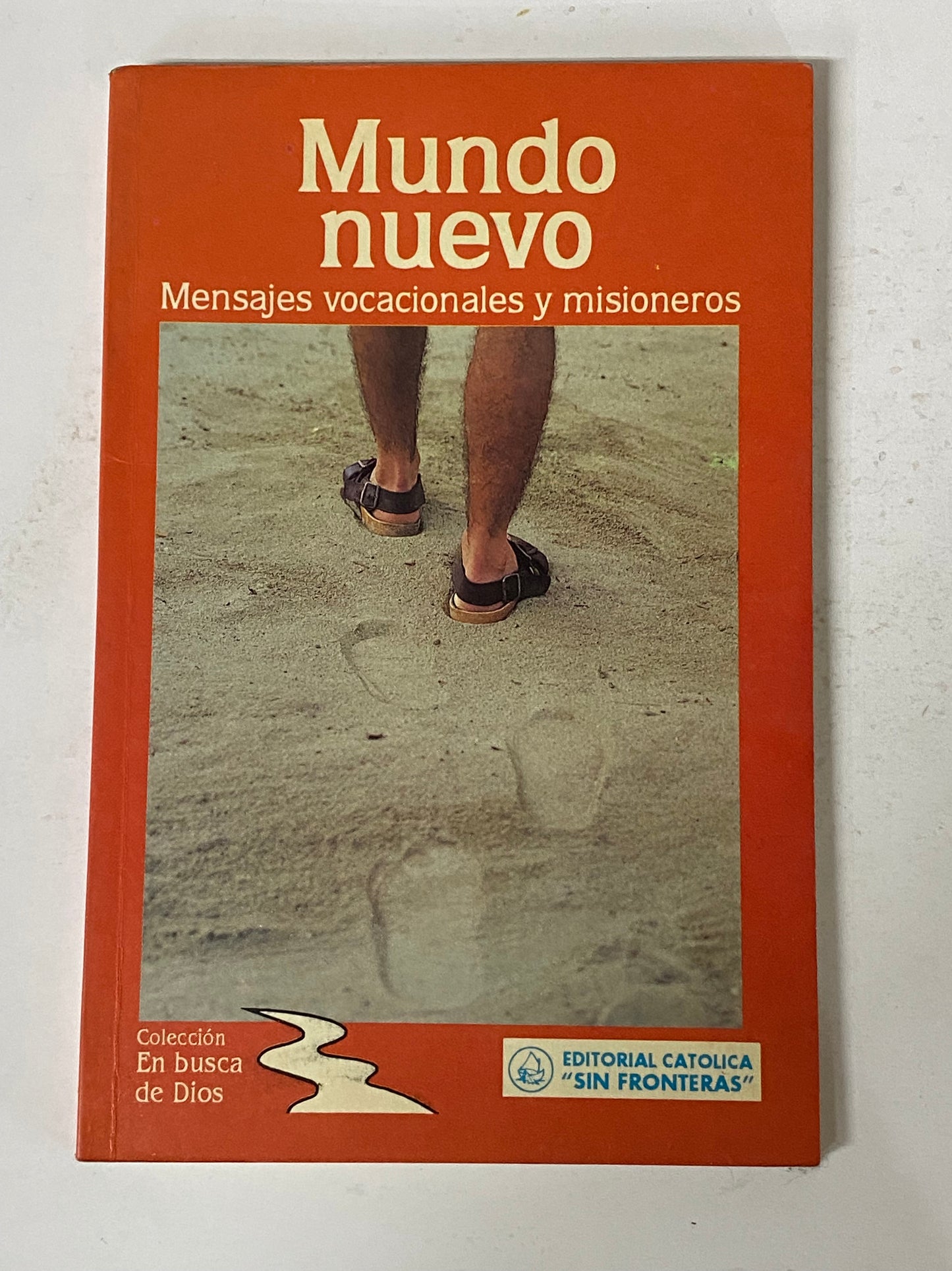 MUNDO NUEVO MENSAJES VOCACIONALES Y MISIONEROS