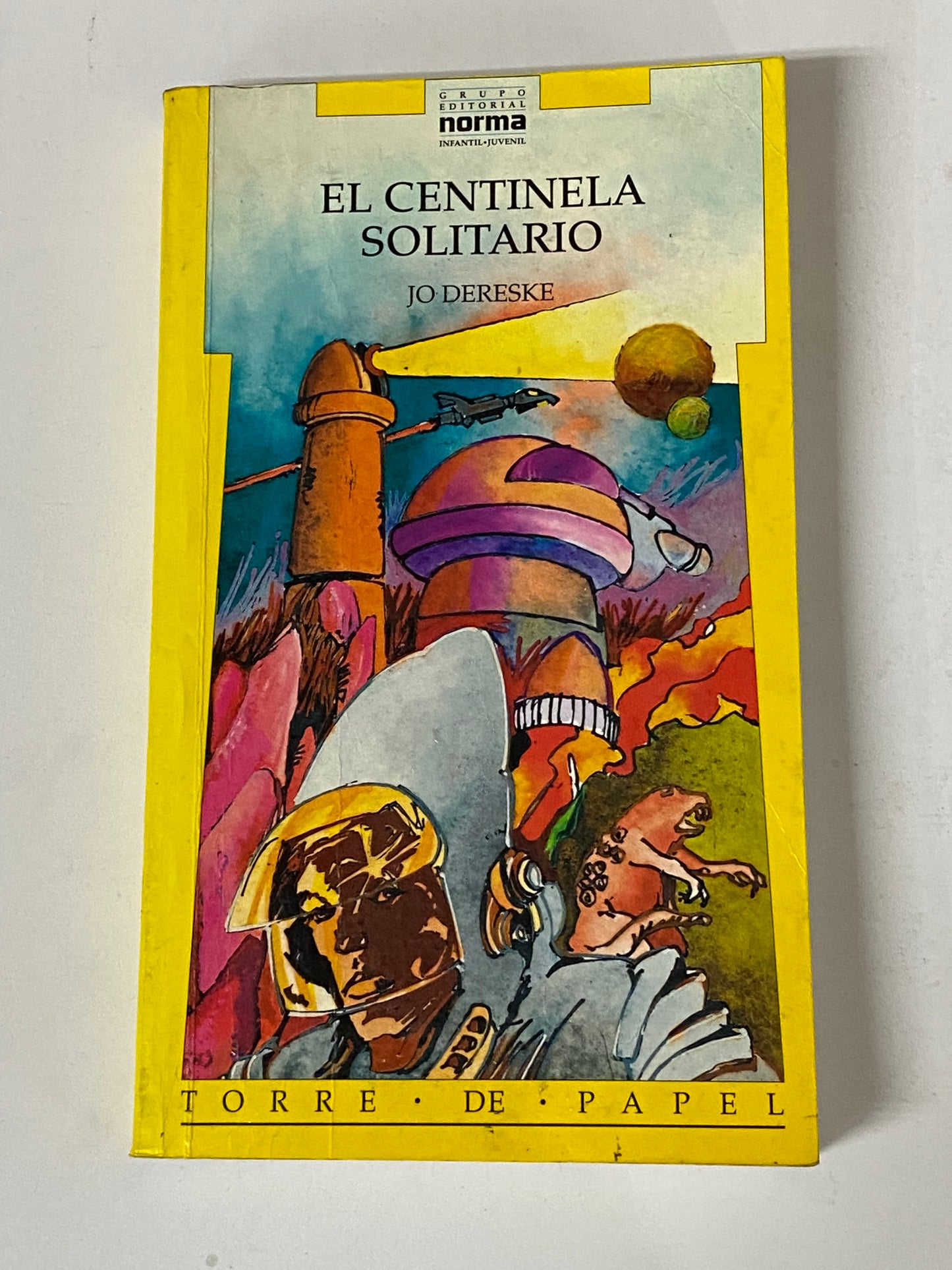 EL CENTINELA SOLITARIO - JO DERESKE