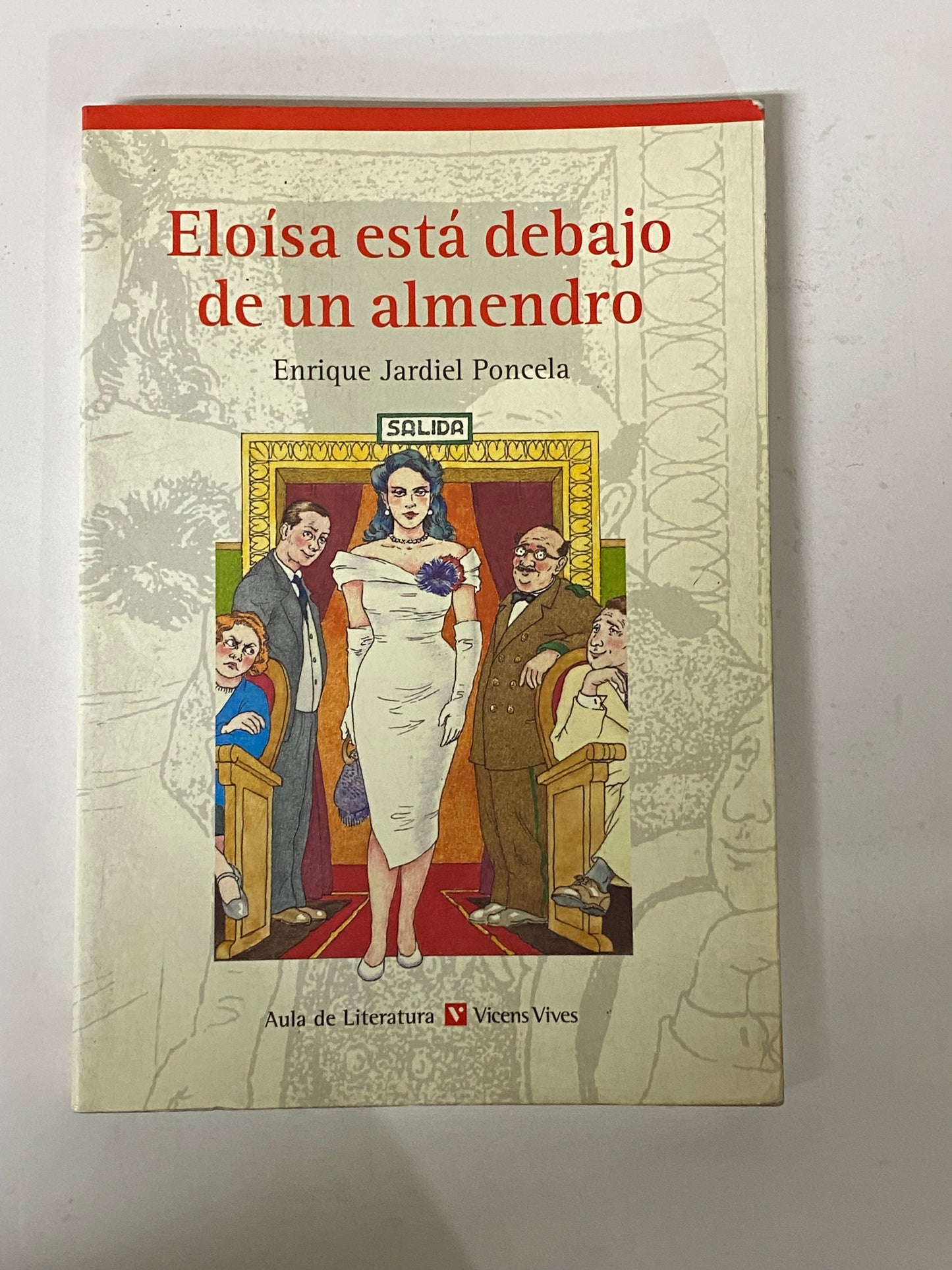 ELOISA ESTA DEBAJO DE UN ALMENDRO- ENRIQUE JARDIEL PONCELA