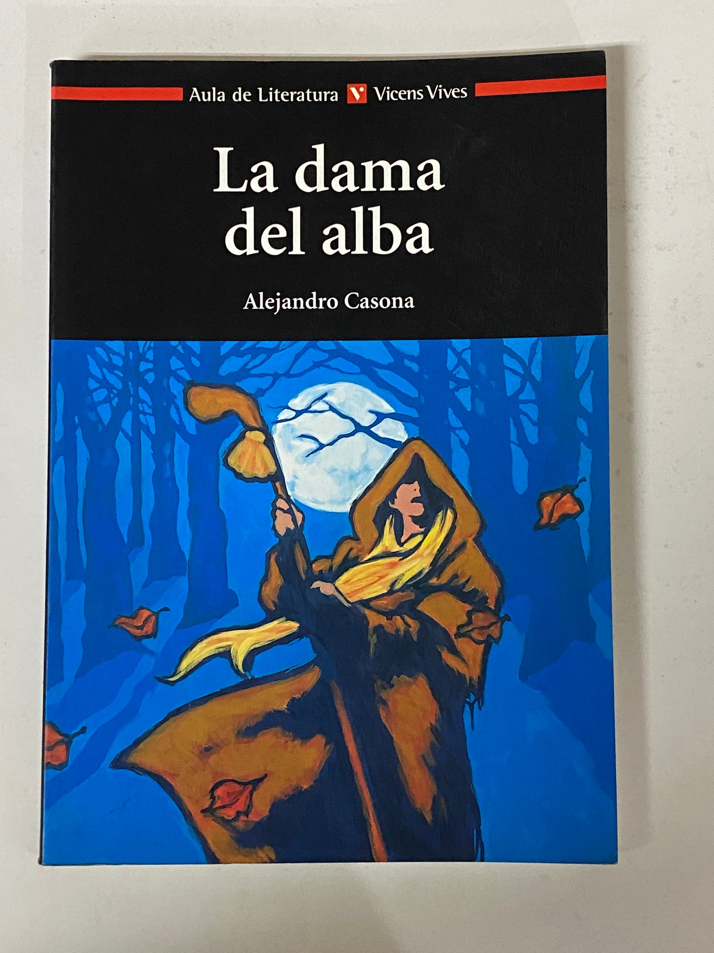 LA DAMA DEL ALBA- ALEJANDRO CASONA