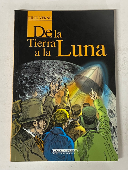 DE LA TIERRA A LA LUNA - JULIO VERNE