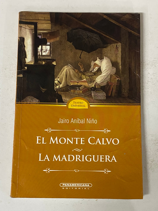 EL MONTECALVO LA MADRIGUERA- JAIRO ANIBAL NIÑO