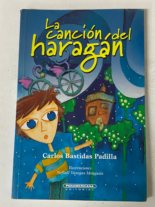LA CANCION DEL HARAGAN - CARLOS BASTIDAS PADILLA