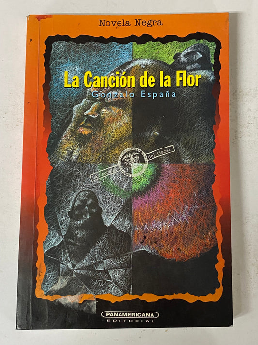 LA CANCION DE LA FLOR - GONZALO ESPAÑA