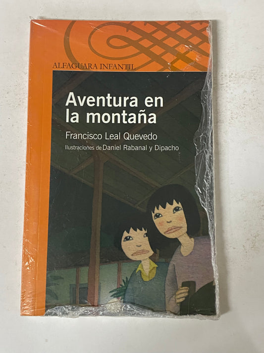 AVENTURA EN LA MONTAÑA - FRANCISCO LEAL QUEVEDO