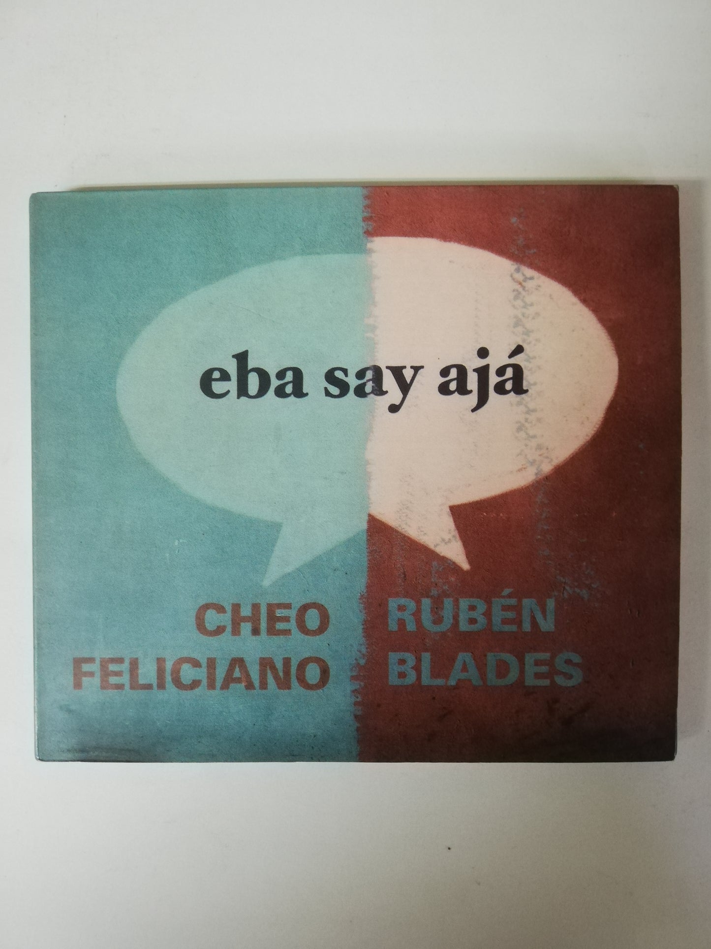 CD CHEO FELICIANO & RUBEN BLADES - EBA SAY AJÁ