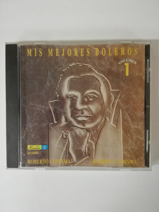 CD ROBERTO LEDESMA - MIS MEJORES BOLEROS VOL. 1