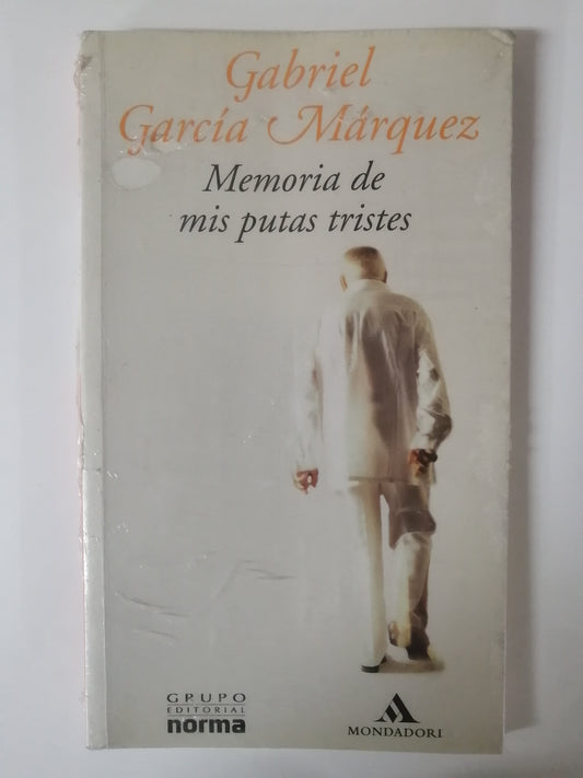 MEMORIA DE MIS PUTAS TRISTES - GABRIEL GARCIA MARQUEZ