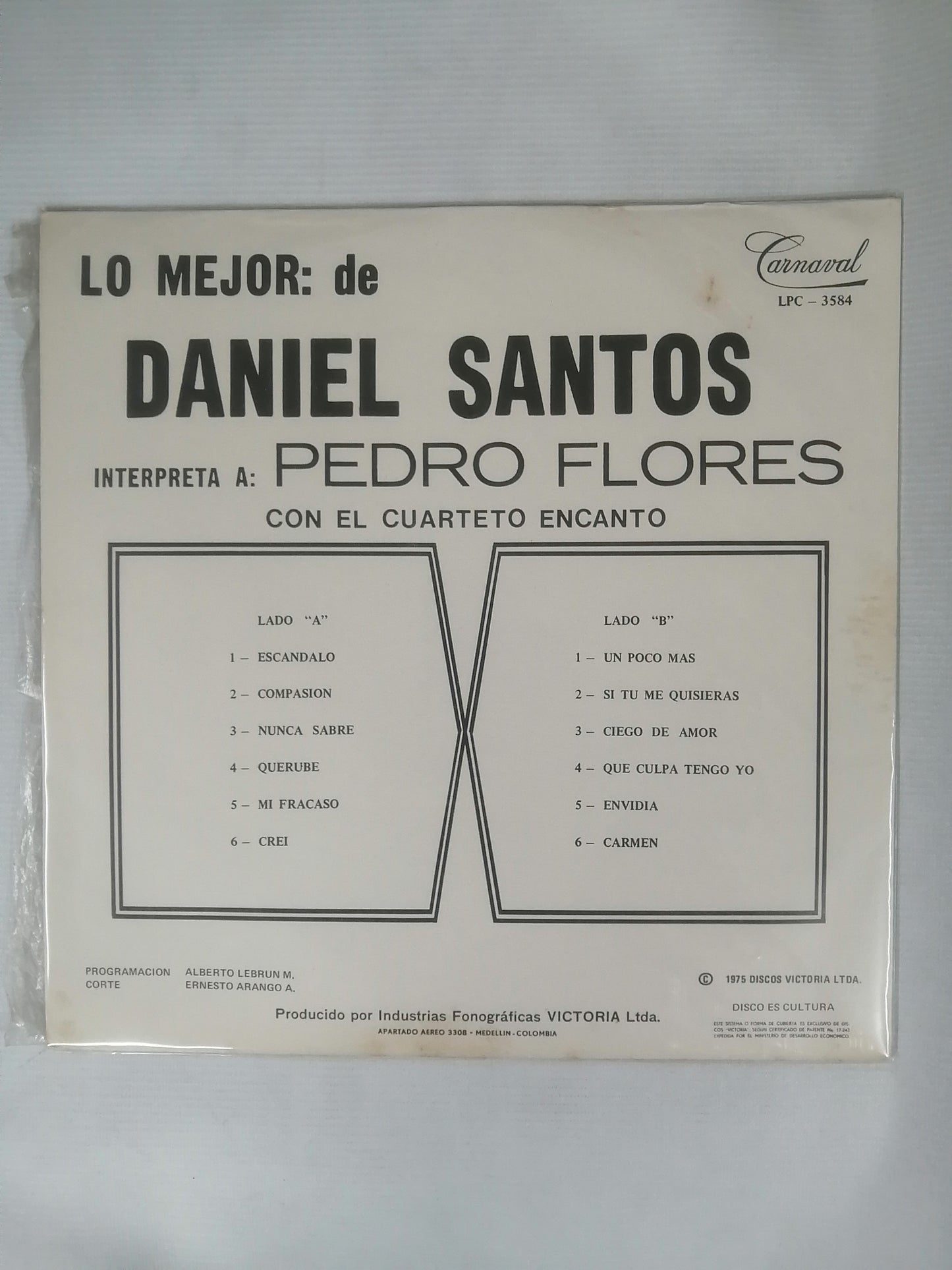 LP DANIEL SANTOS - LO MEJOR DE DANIEL SANTOS INTERPRETANDO A PEDRO FLORES CON EL CUARTETO ENCANTO