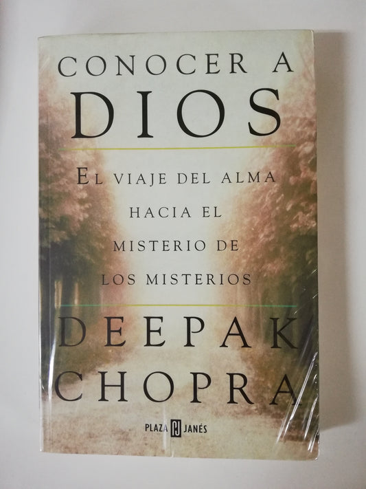 CONOCER A DIOS - DEEPAK CHOPRA