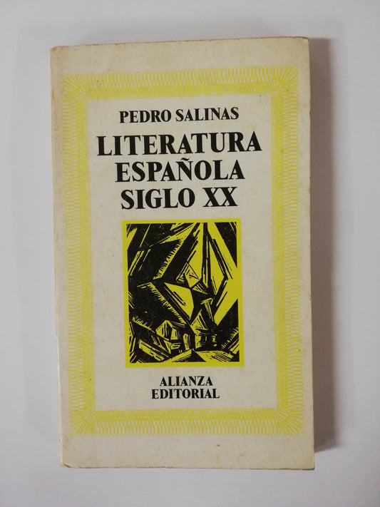 LITERATURA ESPAÑOLA SIGLO XX - PEDRO SALINAS