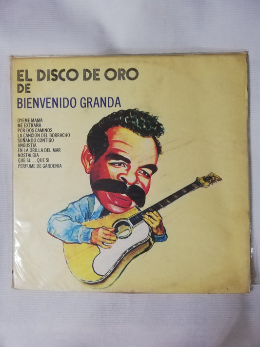 LP BIENVENIDO GRANDA- EL DISCO DE ORO DE BIENVENIDO GRANDA