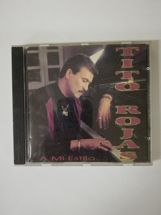 CD TITO ROJAS - A MI ESTILO...