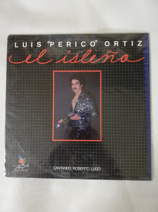 LP LUIS " PERICO " ORTIZ - EL ISLEÑO