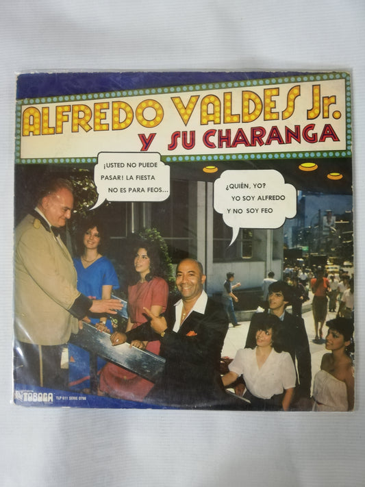 LP ALFREDO VALDES JR. Y SU CHARANGA - ALFREDO VALDES JR. Y SU CHARANGA