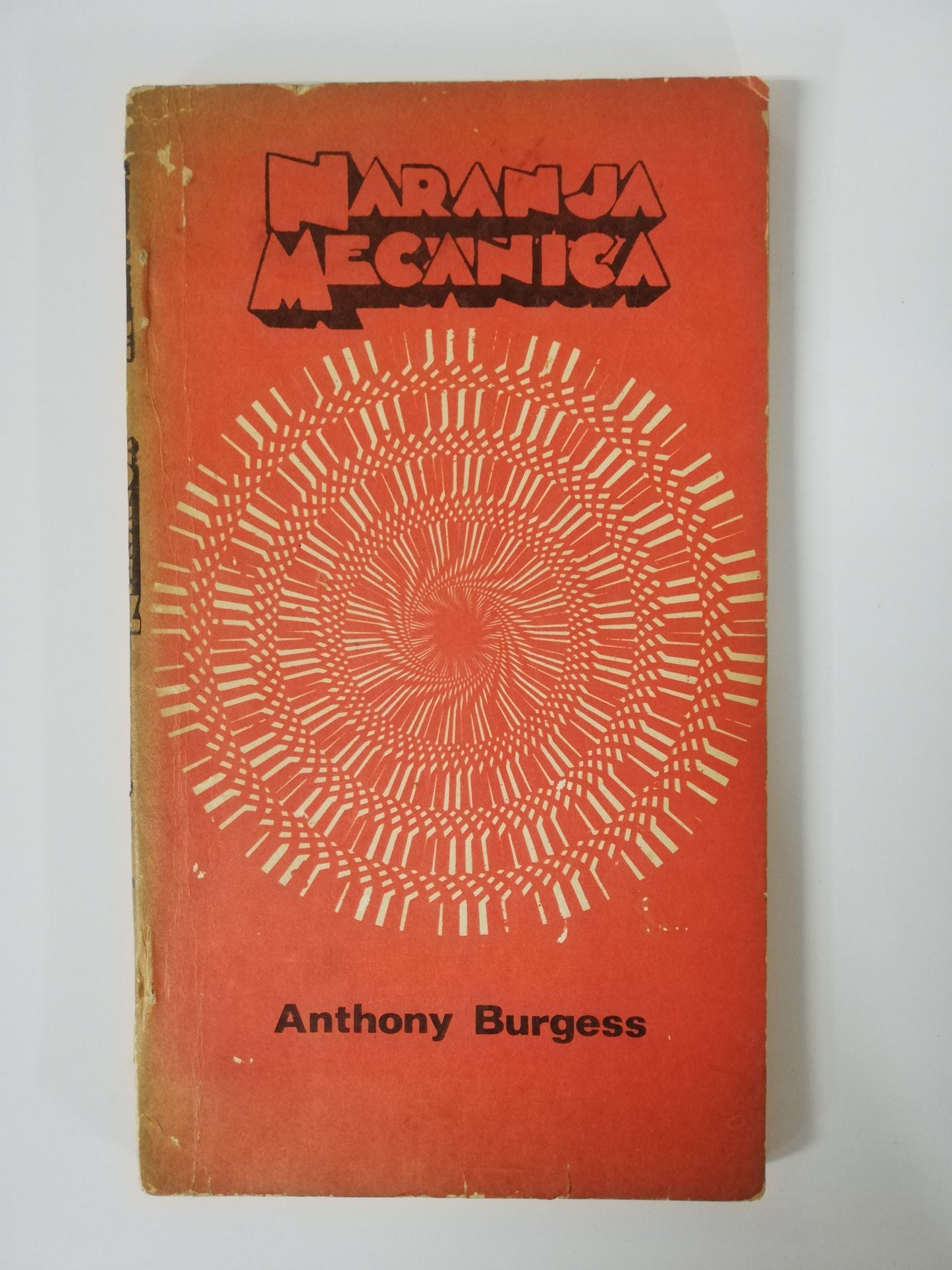 LA NARANJA MECÁNICA - ANTHONY BURGUESS