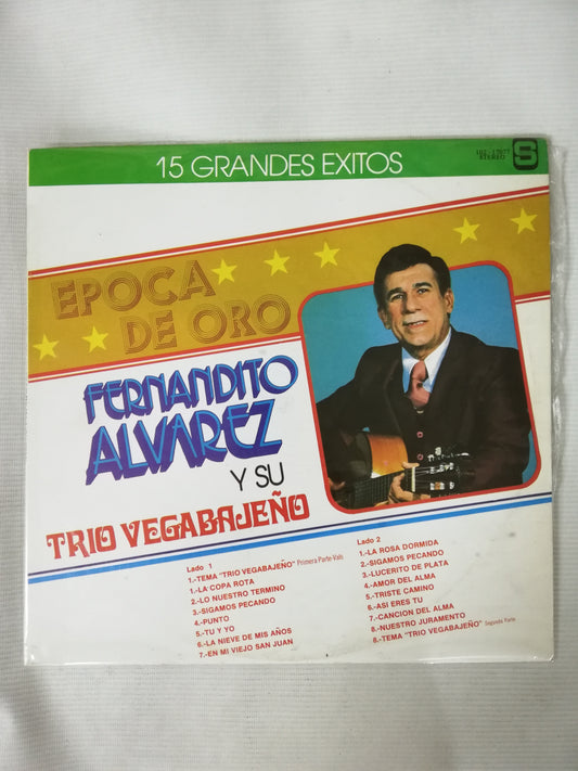 LP FERNANDITO ALVAREZ Y SU TRIO VEGABAJEÑO - 15 GRANDES EXITOS