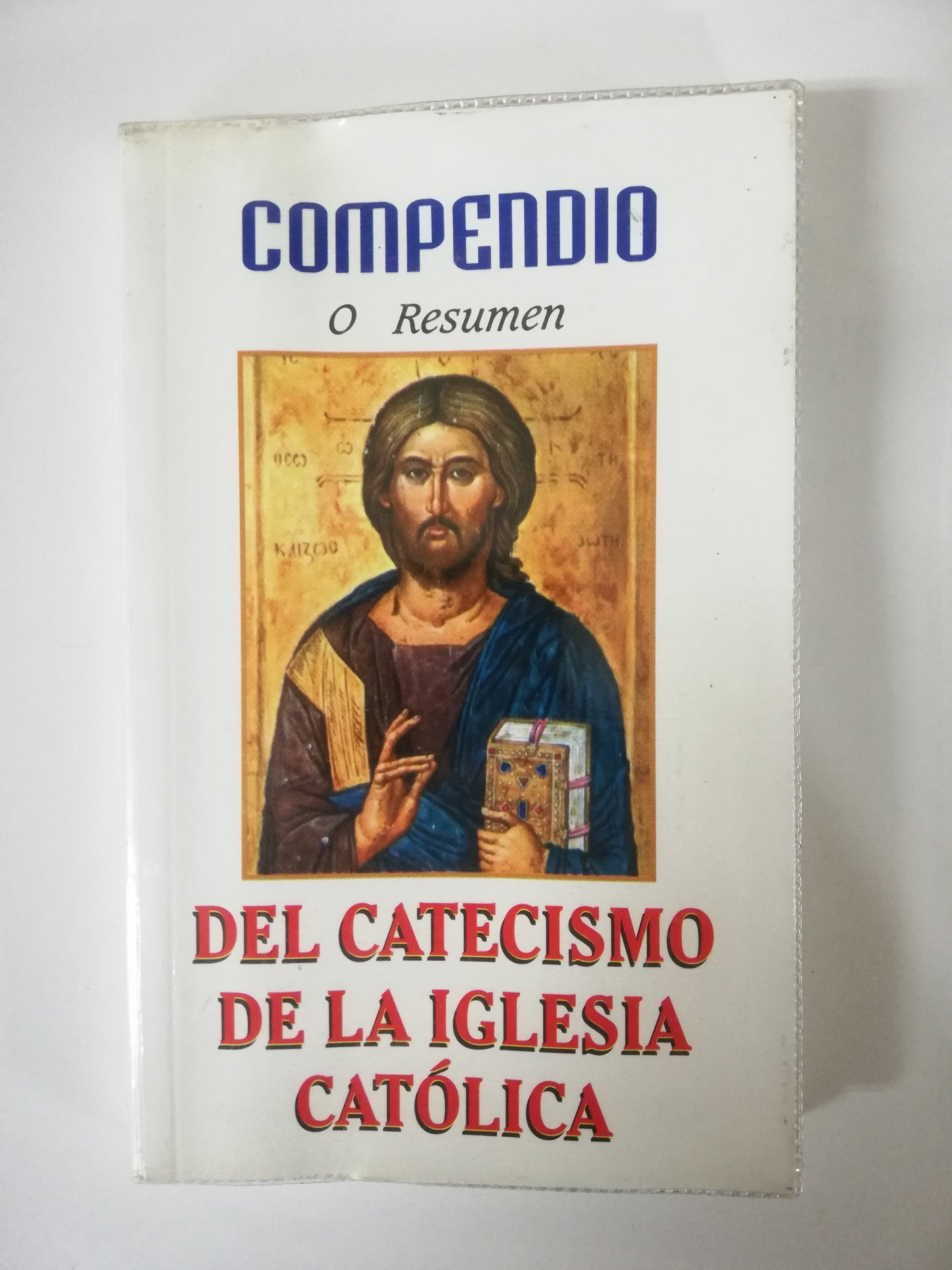 COMPENDIO O RESUMEN DEL CATECISMO DE LA IGLESIA CATÓLICA