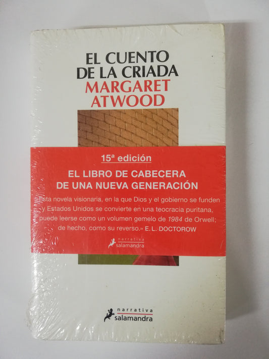EL CUENTO DE LA CRIADA - MARGARET ATWOOD