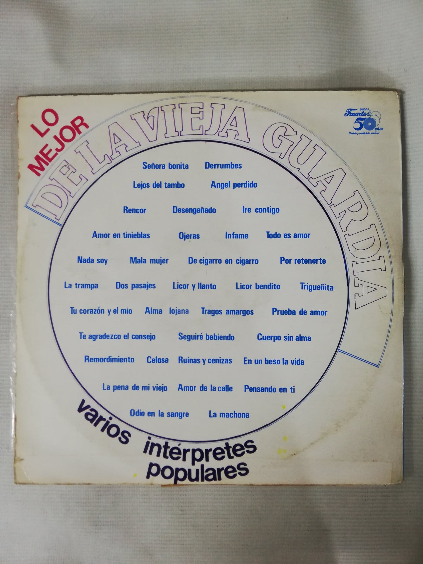 LP LO MEJOR DE LA VIEJA GUARDIA - VARIOS INTÉRPRETES POPULARES - VINYL X 3