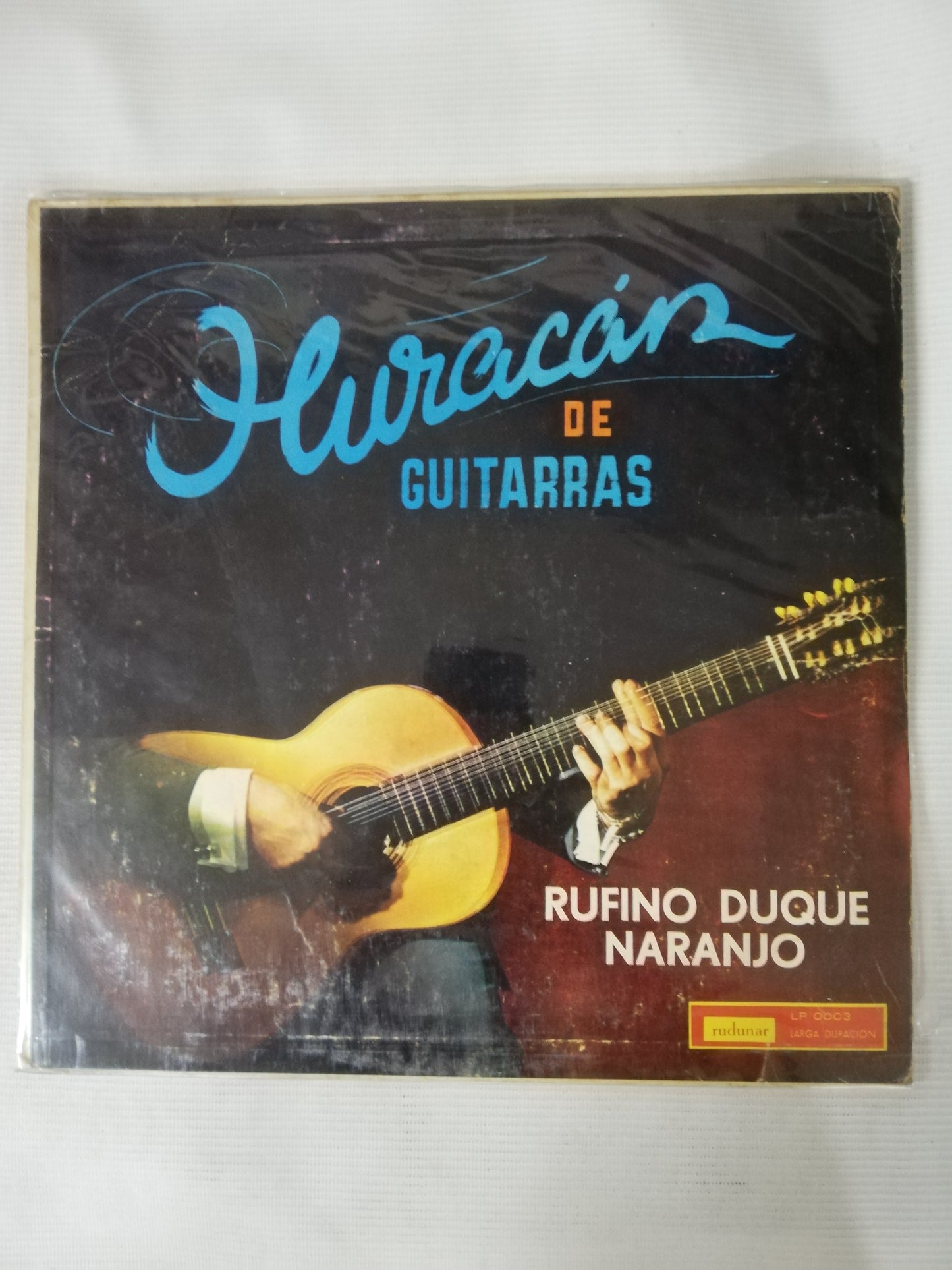 LP RUFINO DUQUE NARANJO - HURACÁN DE GUITARRAS