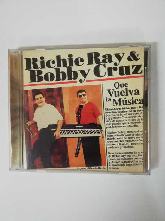 CD RICHIE RAY & BOBBY CRUZ - QUE VUELVA LA MÚSICA