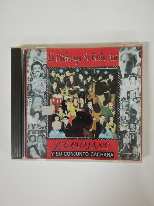 CD JOE QUIJANO Y SU CONJUNTO CACHANA - LA PACHANGA SE BAILA ASI