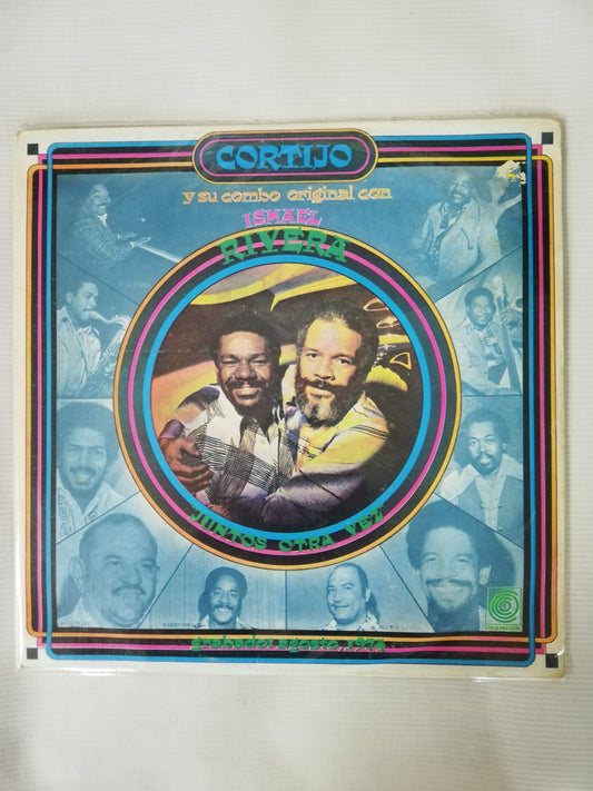 LP CORTIJO Y SU COMBO ORIGINAL CON ISMAEL RIVERA - JUNTOS OTRA VEZ