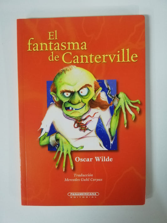 EL FANTASMA DE CANTERVILLE - OSCAR WILDE